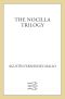 [Proyecto Nocilla 01] • The Nocilla Trilogy · Nocilla Dream · Nocilla Experience · Nocilla Lab